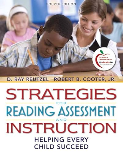 Beispielbild fr Strategies for Reading Assessment and Instruction: Helping Every Child Succeed (4th Edition) (Pearson Custom Education) zum Verkauf von Open Books