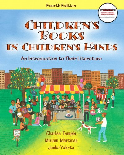Beispielbild fr Children's Books in Children's Hands : An Introduction to Their Literature zum Verkauf von Better World Books