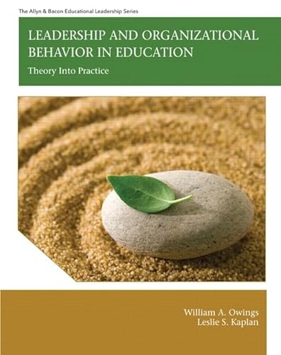 Beispielbild fr Leadership and Organizational Behavior in Education: Theory Into Practice zum Verkauf von New Legacy Books