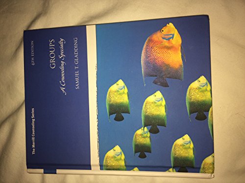 Immagine dell'editore per Groups: A Counseling Specialty (6th Edition) (Merrill Counseling (Hardcover)) venduto da ThriftBooks-Dallas