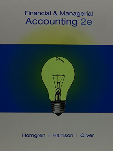 Financial and Managerial Accounting (9780137052998) by Horngren, Charles T.; Harrison, Walter T., Jr.; Oliver, M. Suzanne