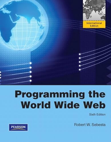 Stock image for Programming the World Wide Web: International Version for sale by MusicMagpie