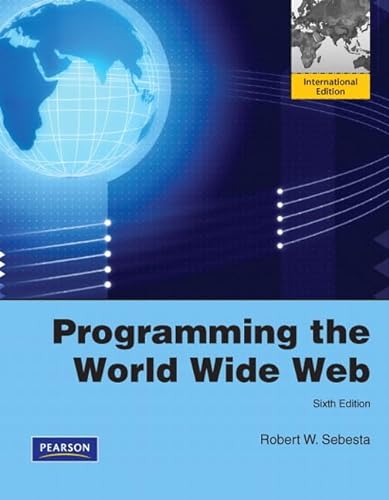 9780137053834: Programming the World Wide Web: International Version
