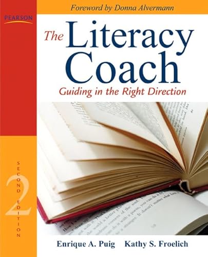 Stock image for The Literacy Coach: Guiding in the Right Direction for sale by ThriftBooks-Atlanta