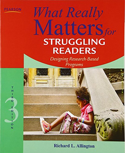 Imagen de archivo de What Really Matters for Struggling Readers: Designing Research-Based Programs (3rd Edition) (What Really Matters Series) a la venta por SecondSale