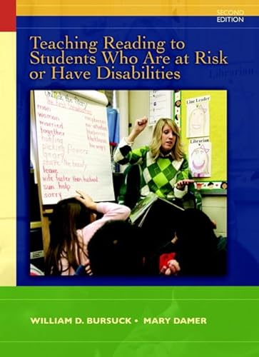 Teaching Reading to Students Who Are At-Risk or Have Disabilities: A Multi-Tier Approach, 2nd Edition (9780137057818) by Bursuck, William D.; Damer, Mary