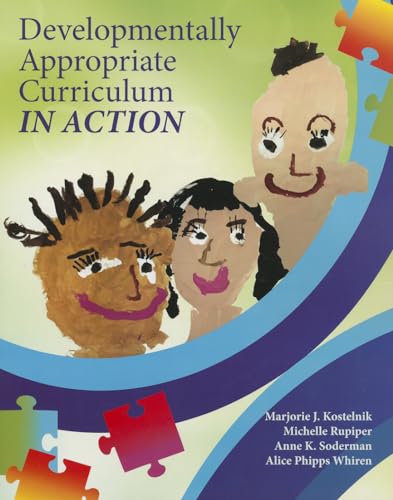 Stock image for Developmentally Appropriate Curriculum in Action for sale by Better World Books