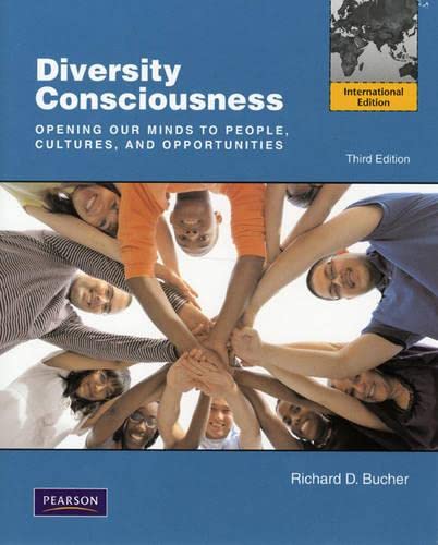 Beispielbild fr Diversity Consciousness: Opening our Minds to People, Cultures and Opportunities: International Edition zum Verkauf von Ammareal