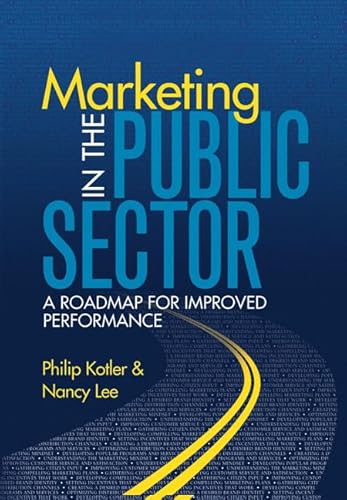 9780137060863: Marketing in the Public Sector (paperback): A Roadmap for Improved Performance