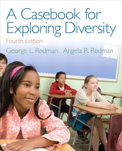 Imagen de archivo de A Casebook for Exploring Diversity (4th Edition) a la venta por The Maryland Book Bank