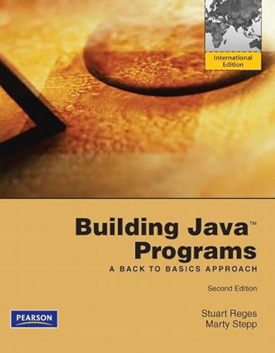 Imagen de archivo de Building Java Programs : A Back to Basics Approach a la venta por Better World Books Ltd