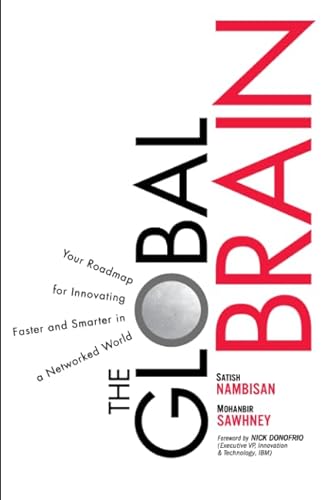 Stock image for The Global Brain: Your Roadmap for Innovating Faster and Smarter in a Networked World, (paperback) for sale by Revaluation Books