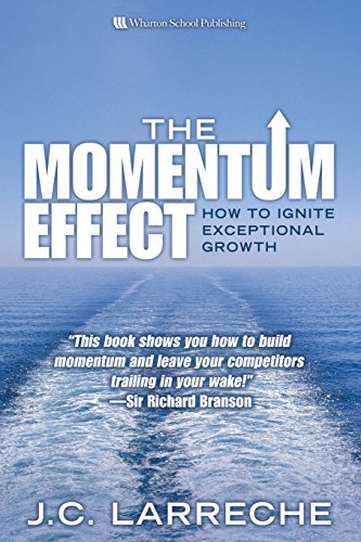 Imagen de archivo de Momentum Effect, the (Paperback): How to Ignite Exceptional Growth a la venta por ThriftBooks-Atlanta