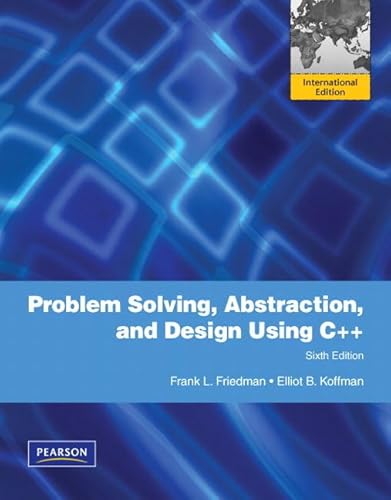 Stock image for Problem Solving, Abstraction, and Design Using C++ for sale by Phatpocket Limited