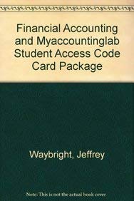 Imagen de archivo de Financial Accounting and MyAccountingLab Student Access Code Card Package a la venta por Iridium_Books