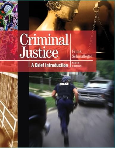9780137069835: Criminal Justice: A Brief Introduction