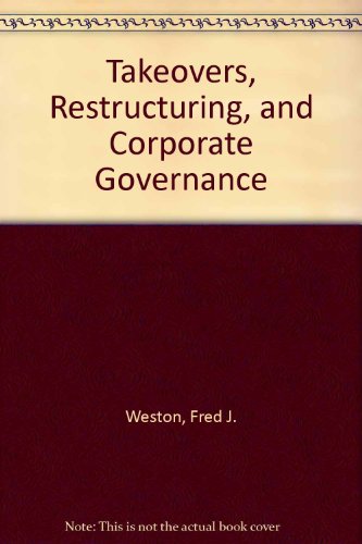 9780137070732: Takeovers, Restructuring, and Corporate Governance: International Edition