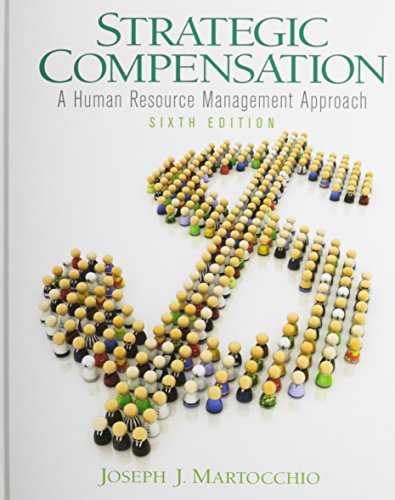 9780137071968: Strategic Compensation + Building Strategic Compensation Systems: A Human Resource Management Approach