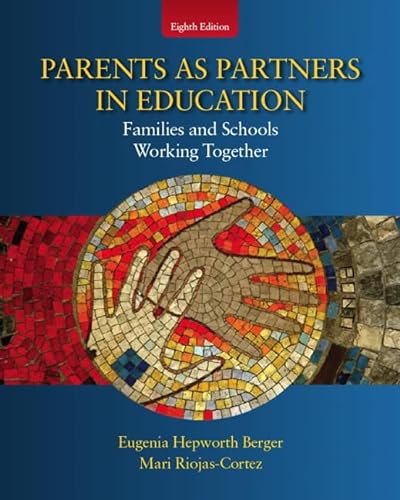 Stock image for Parents as Partners in Education: Families and Schools Working Together (8th Edition) for sale by BooksRun