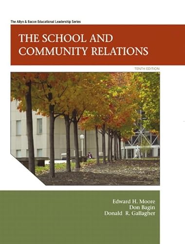 Beispielbild fr The School and Community Relations, 10th Edition zum Verkauf von Bulk Book Warehouse