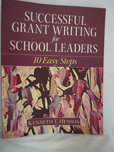 Stock image for Successful Grant Writing for School Leaders: 10 Easy Steps for sale by Bahamut Media