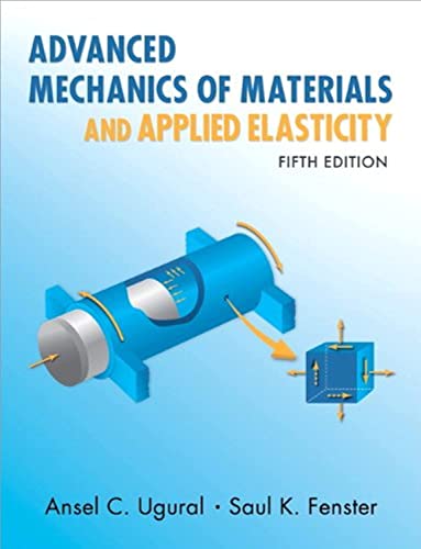 Beispielbild fr Advanced Mechanics of Materials and Applied Elasticity zum Verkauf von BooksRun