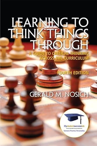 Immagine dell'editore per Learning to Think Things Through: A Guide to Critical Thinking Across the Curriculum venduto da ThriftBooks-Reno