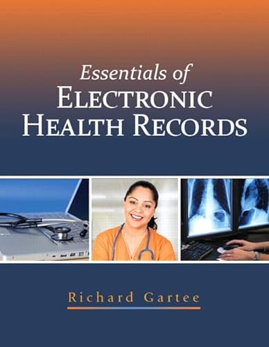 Imagen de archivo de Essentials of Electronic Health Records a la venta por SecondSale