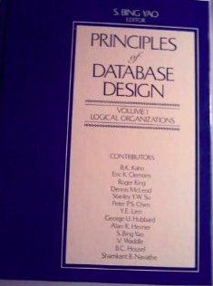 9780137088768: Logical Organizations (v. 1) (Principles of Data Base Design)