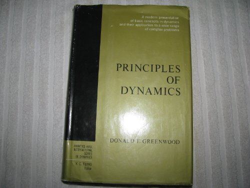 Stock image for Principles of Dynamics (Prentice-Hall International Series in Dynamics) for sale by HPB-Red
