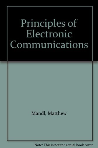 Beispielbild fr Principles of Electronic Communications zum Verkauf von Better World Books