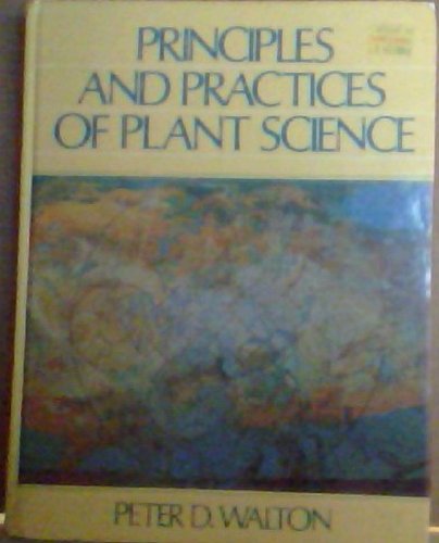 Stock image for Principles and Practices of Plant Science for sale by ThriftBooks-Atlanta