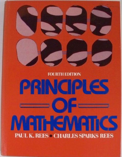 Principles of mathematics (9780137096916) by Rees, Paul Klein