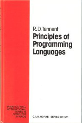 Beispielbild fr Principles of Programming Languages (Prentice Hall International Series in Computing Science) zum Verkauf von WorldofBooks