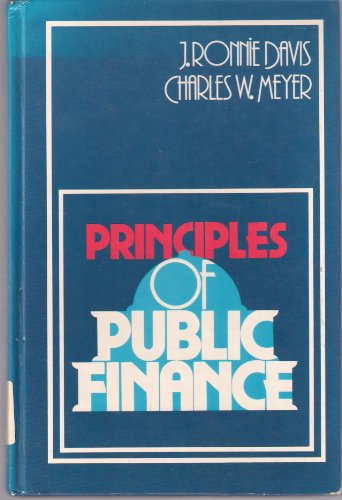 Beispielbild fr Principles of Public Finance zum Verkauf von Wonder Book