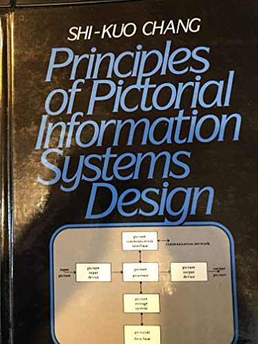 Imagen de archivo de Principles of Pictorial Information Systems Design a la venta por Zubal-Books, Since 1961