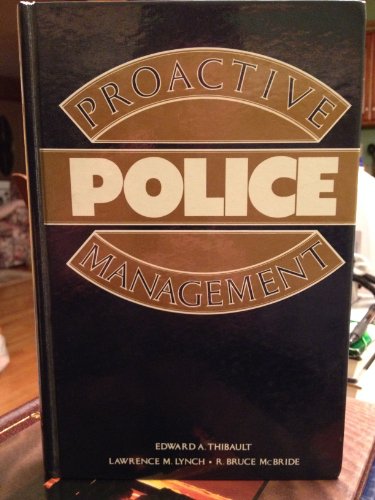 Beispielbild fr PROACTIVE POLICE MANAGEMENT zum Verkauf von Neil Shillington: Bookdealer/Booksearch