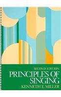 Stock image for Principles of Singing: A Textbook for Voice Class or Studio (2nd Edition) for sale by Goodwill of Colorado