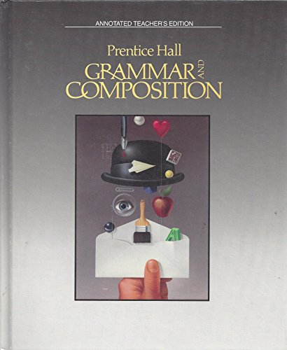 Immagine dell'editore per Prentice Hall Grammar and Composition 6-12 (Annotated Teacher's Edition) venduto da ThriftBooks-Atlanta