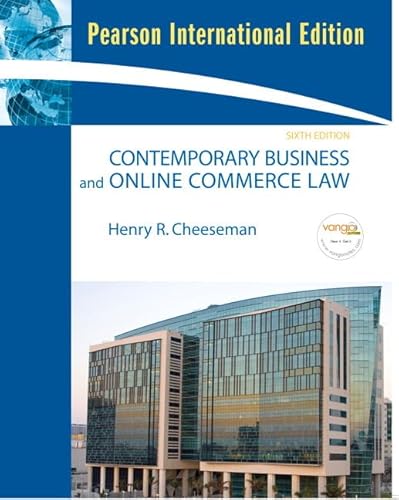 Stock image for Contemporary Business and Online Commerce Law: Legal, Internet, Ethical, and Global Environments for sale by Buchpark