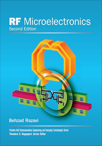 RF Microelectronics (Prentice Hall Communications Engineering and Emerging Technologies) (9780137134731) by Razavi, Behzad