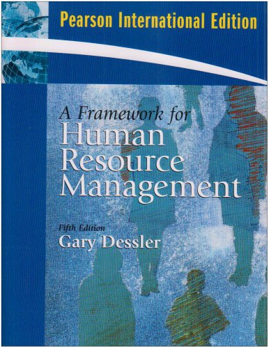 Stock image for A Framework for Human Resource Management: International Edition for sale by WorldofBooks