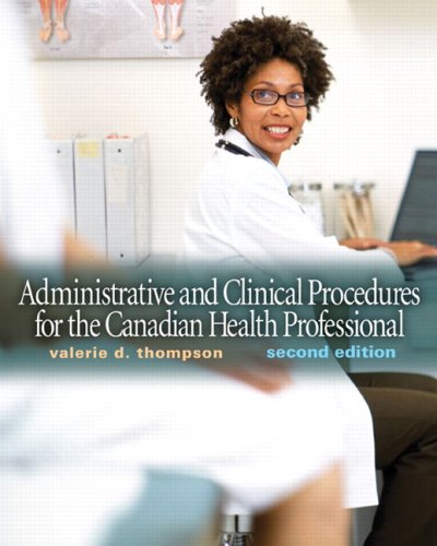 Beispielbild fr Administrative and Clinical Procedures for the Canadian Health Professional zum Verkauf von Better World Books: West
