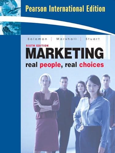9780137142538: Marketing: Real People, Real Choices.