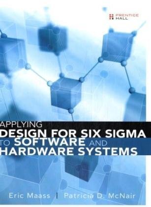 Stock image for Applying Design for Six Sigma to Software and Hardware Systems for sale by Decluttr
