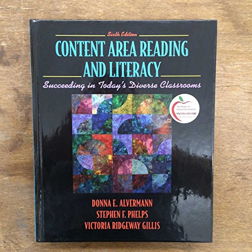 Imagen de archivo de Content Area Reading and Literacy: Succeeding in Today's Diverse Classrooms (6th Edition) a la venta por ZBK Books