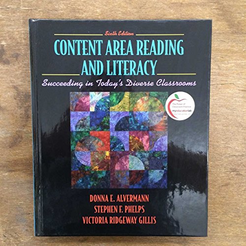 Stock image for Content Area Reading and Literacy: Succeeding in Today's Diverse Classrooms (6th Edition) for sale by ZBK Books