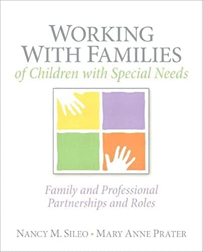 Stock image for Working with Families of Children with Special Needs: Family and Professional Partnerships and Roles for sale by HPB-Red