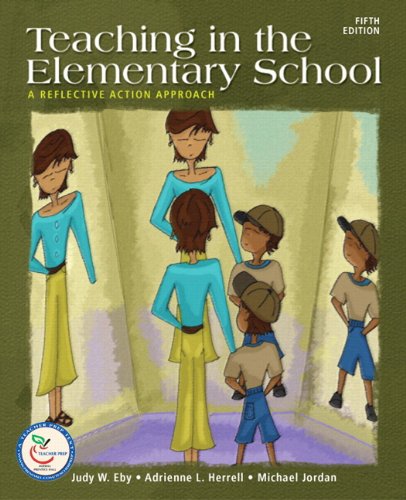 Beispielbild fr Teaching in the Elementary School: A Reflective Action Approach zum Verkauf von Lexington Books Inc