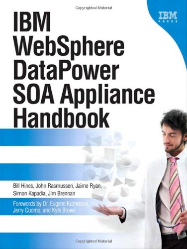 Beispielbild fr IBM WebSphere DataPower SOA Appliance Handbook zum Verkauf von HPB-Red